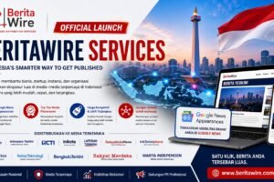 BeritaWire Meluncurkan Platform Distribusi Siaran Pers Baru untuk Bisnis di Indonesia