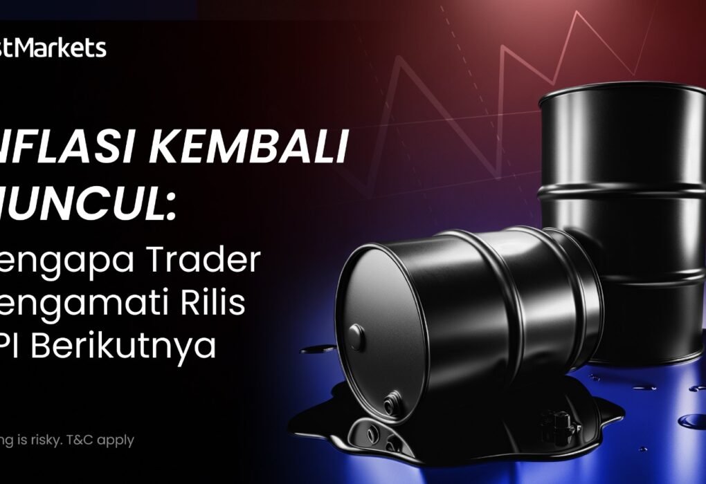 Inflasi Kembali Muncul Mengapa Trader Mengamati Rilis CPI Berikutnya